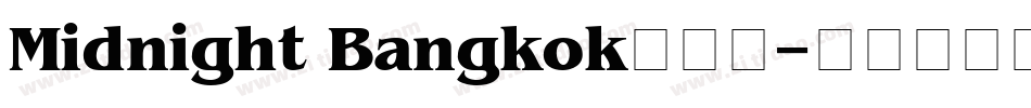 Midnight Bangkok手机版字体转换